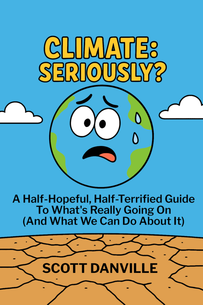 Climate: Seriously? book cover